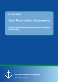 Cover: Solar Photovoltaics Engineering. A Power Quality Analysis Using Matlab Simulation Case Studies - Diplomica Verlag