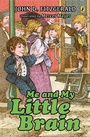 Cover: Me and My Little Brain - Puffin Books