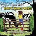 Cover: Mary's Animal Friends - Pixel Tweaks Publications