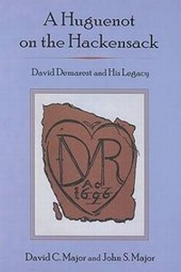 Enlarge image Cover: A Huguenot on the Hackensack - Fairleigh Dickinson University Press,U.S.