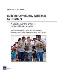 Enlarge image Cover: Building Community Resilience to Disaster - RAND