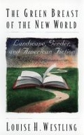 Cover: The Green Breast of the New World - University of Georgia Press