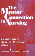 Cover: The Mentor Connection in Nursing - Springer Publishing Company