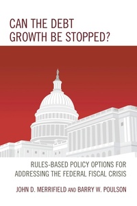 Enlarge image Cover: Can the Debt Growth Be Stopped? - Lexington Books