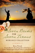 Cover: Seven Brides for Seven Texans Romance Collection - Barbour Publishing, Inc.