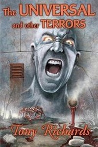 Enlarge image Cover: The Universal and Other Terrors - Dark Regions Press