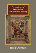 Cover: Perceptions of Femininity in Early Irish Society - De Gruyter