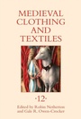 Cover: Medieval Clothing and Textiles 12 - De Gruyter