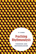 Cover: Practising Rhythmanalysis - Rowman & Littlefield Publishers