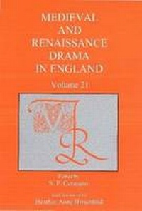 Enlarge image Cover: Medieval and Renaissance Drama in England v. 21 - Fairleigh Dickinson University Press,U.S.