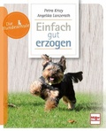 Cover: Einfach gut erzogen - M&uuml;ller R&uuml;schlikon