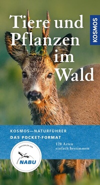 Abbildung von: Tiere und Pflanzen unserer Wälder - Kosmos