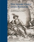 Cover: Das wahre Gold eines Bankiers - Michael Imhof Verlag