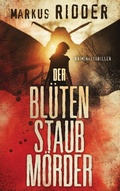 Cover: Der Bl&uuml;tenstaubm&ouml;rder - BoD - Books on Demand