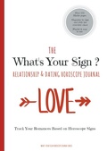 Cover: The What's Your Sign Relationship & Dating Horoscope Journal - BoD - Books on Demand