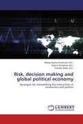 Cover: Risk, decision making and global political economy - LAP Lambert Academic Publishing