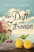 Cover: Der Duft von Zitronen - LangenM&uuml;ller