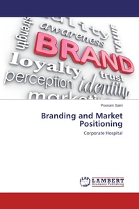 Enlarge image Cover: Branding and Market Positioning - LAP Lambert Academic Publishing