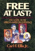 Cover: Free at Last? - Inter-Varsity Press,US