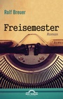 Cover: Freisemester - Igel Verlag