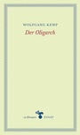 Cover: Der Oligarch - zu Klampen Verlag