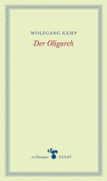 Cover: Der Oligarch - zu Klampen Verlag