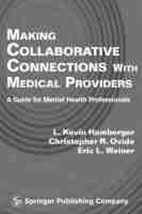 Enlarge image Cover: Making Collaborative Connections with Medical Providers - Springer Publishing Company