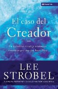 Abbildung von: El Caso Del Creador - Vida Publishers