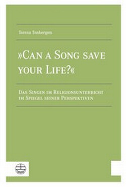 Abbildung von: »Can a Song Save your Life?« - Evangelische Verlagsanstalt
