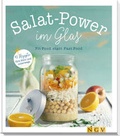 Cover: Power-Salate im Glas - Naumann & G&ouml;bel