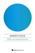 Cover: Heller als tausend Sonnen - Rowohlt Repertoire