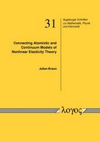 Abbildung von: Connecting Atomistic and Continuum Models of Nonlinear Elasticity Theory - Logos Berlin