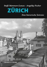 Abbildung von: ZÜRICH - Edition A. B. Fischer