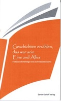 Cover: Geschichten erz&auml;hlen, das war sein Eins und Allles - Osthoff, D