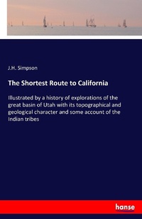 Enlarge image Cover: The Shortest Route to California - Hansebooks