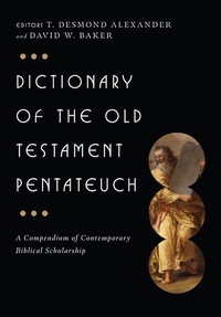 Enlarge image Cover: Dictionary of the Old Testament: Pentateuch - Inter-Varsity Press,US
