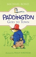 Cover: Paddington Goes to Town - HarperCollins