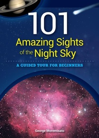 Abbildung von: 101 Amazing Sights of the Night Sky - Adventure Publications