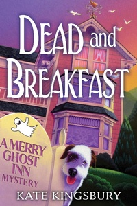 Enlarge image Cover: Dead and Breakfast - Crooked Lane Books