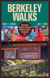 Enlarge image Cover: Berkeley Walks - Roaring Forties Press