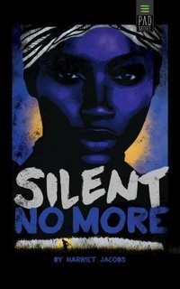 Abbildung von: Silent No More - Padmore Publishing
