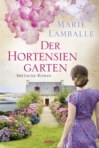 Abbildung von: Der Hortensiengarten - Lübbe