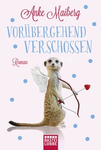 Abbildung von: Vorübergehend verschossen - Lübbe