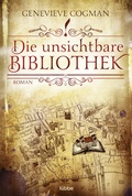 Cover: Die unsichtbare Bibliothek - L&uuml;bbe