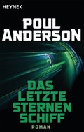 Cover: Das letzte Sternenschiff - Heyne