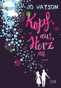 Cover: Kopf aus, Herz an - LYX