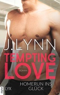 Cover: Tempting Love - Homerun ins Gl&uuml;ck - LYX