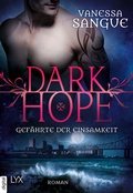 Cover: Dark Hope - Gef&auml;hrte der Einsamkeit - LYX
