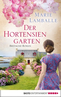 Abbildung von: Der Hortensiengarten - Bastei Lübbe