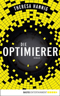 Abbildung von: Die Optimierer - Bastei Lübbe